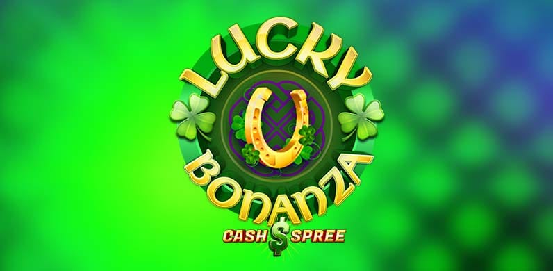Lucky Bonanza Cash Spree in Best Of The Rest