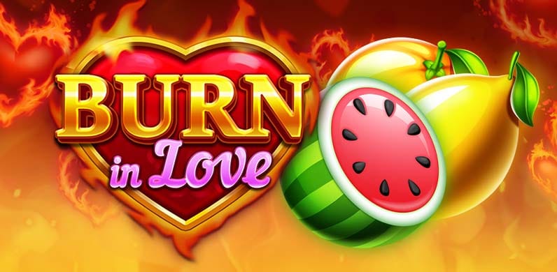 Burn in Love in Most Popular