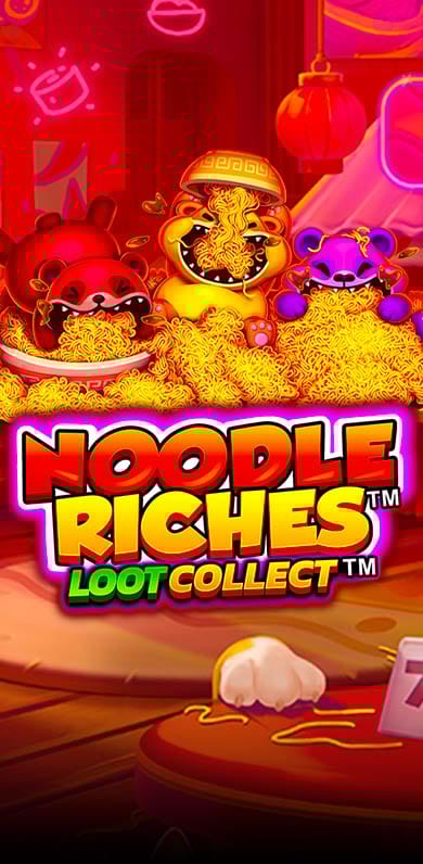 Noodle Riches Loot Collect in oy_onestowatch