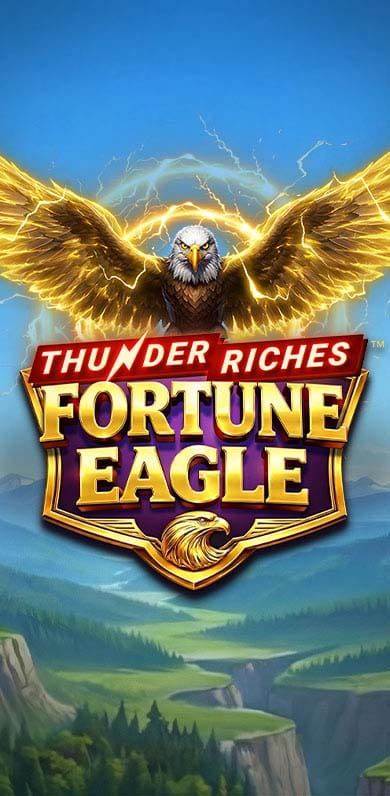Thunder Riches: Fortune Eagle in oy_newexcl