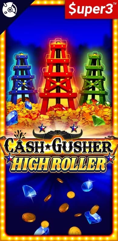 Cash Gusher High Roller in oy_onestowatch