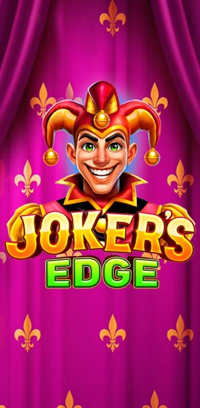Joker's Edge in Most Popular