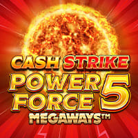 Cash Strike Power Force 5 Megaways in party_slots_new