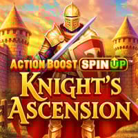 Action Boost SpinUP Knight's Ascension in All Slots