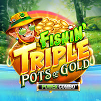 Fishin' Triple Pots of Gold POWER COMBO in Most Popular