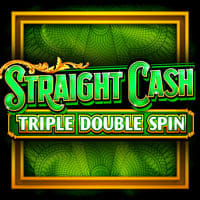 Straight Cash Triple Double Spin in Most Popular