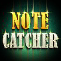 Note Catcher in Exclusive_Jackpot