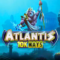 Atlantis 10K Ways in Most Popular