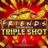 Friends. The One With A Triple Shot in party_slots_new