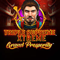 Triple Supreme Xtreme: Grand Prosperity in Most Popular