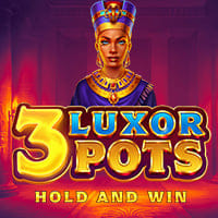 3 Luxor Pots: Hold and Win in Best Of The Rest
