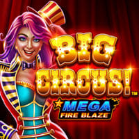 Mega Fire Blaze: Big Circus! in Best Of The Rest