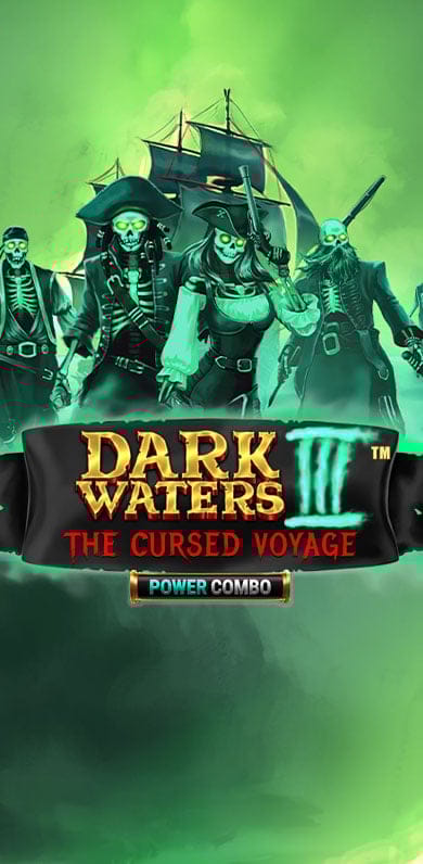Dark Waters III Power Combo The Cursed Voyage in oy_newexcl