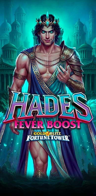 Hades Fever Boost Gold Blitz Fortune Tower in oy_newexcl