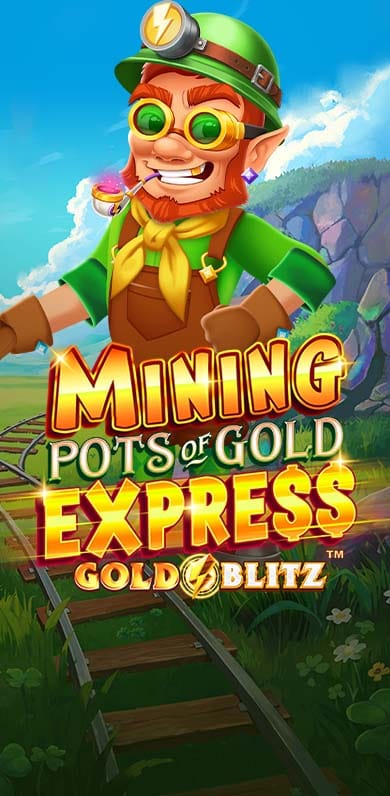 Mining Pots of Gold Express Gold Blitz in oy_newexcl