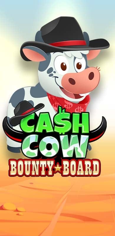 Cash Cow Bounty Board in oy_onestowatch