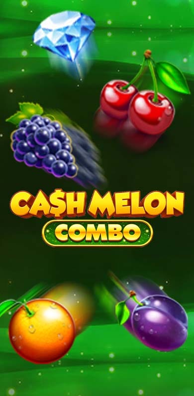 Cash Melon Combo in oy_onestowatch