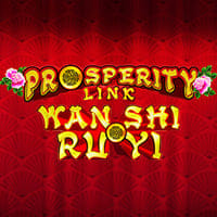 Prosperity Link - Wan Shi Ru Yi in Best Of The Rest